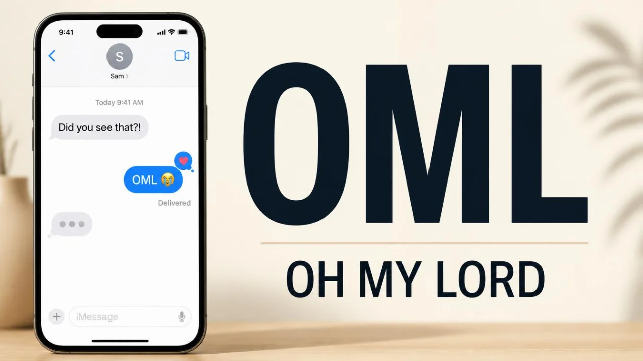 OML means Oh My Lord in a text message
