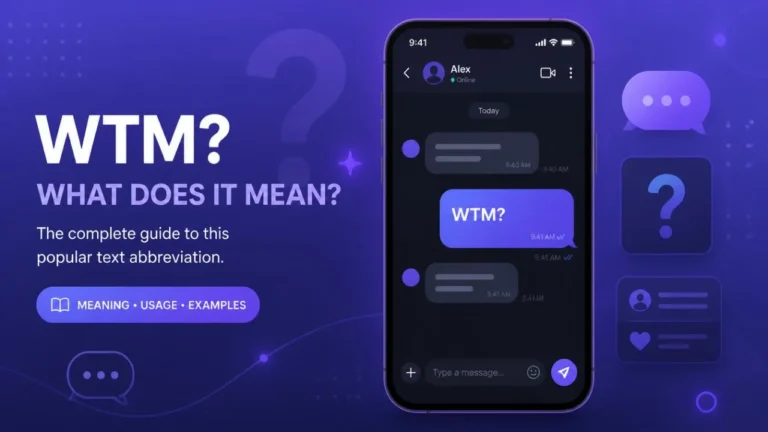 WTM meaning in text – smartphone chat showing WTM abbreviation on dark mode screen